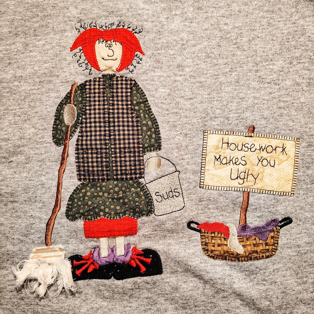 Vtg 90s Logotel For Her Sweatshirt Housework Makes You Ugly Grey - Women's L